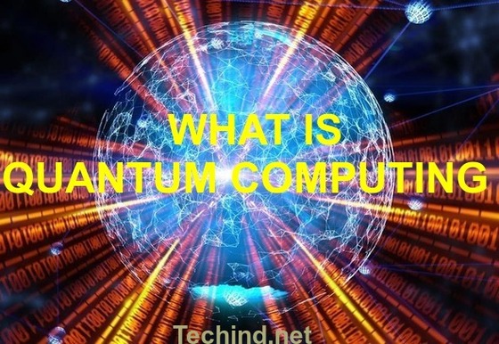WHAT IS QUANTUM COMPUTING